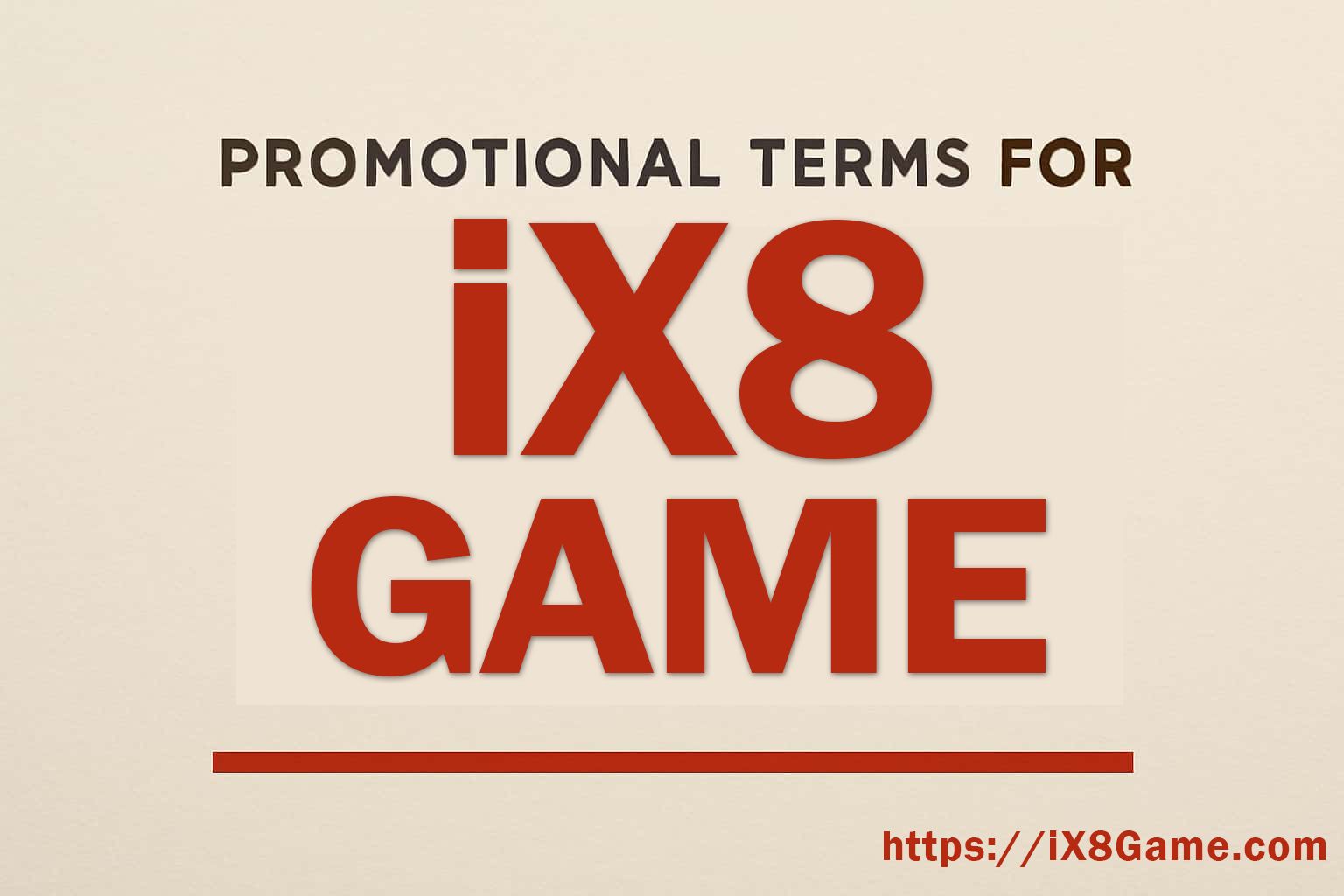 IX8 Promotional Terms: What Deserves a Second Look